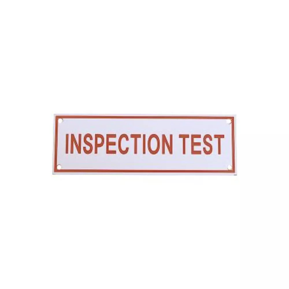 Inspection Test Sign | Pro Fire and Safety Fire Safety